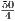 50
 4